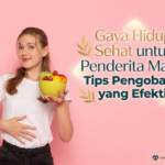 Gaya Hidup Sehat untuk Penderita Maag: Tips Pengobatan yang Efektif