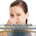 Urine Berbau Lebih Menyengat dari Biasanya, Kapan Perlu Dilakukan Pemeriksaan?