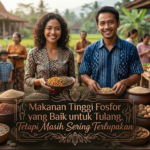 Makanan Tinggi Fosfor yang Baik untuk Tulang, Tetapi Masih Sering Terlupakan